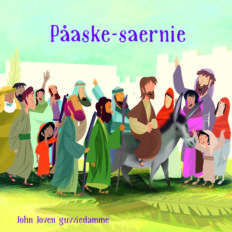 påaske-saernie; påskeevangeliet; åarjelsaemien; Gïelem nastedh